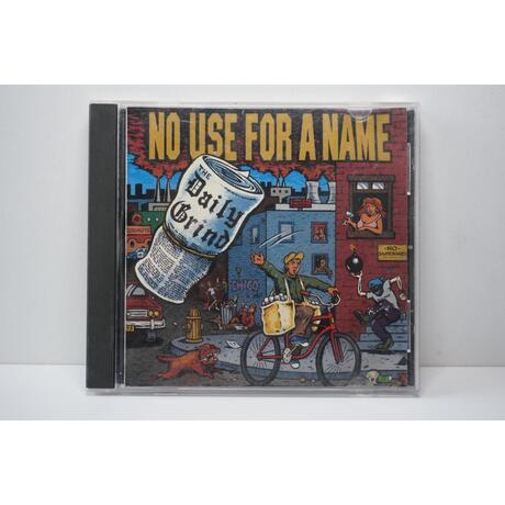No Use For A Name: The Daily Grind