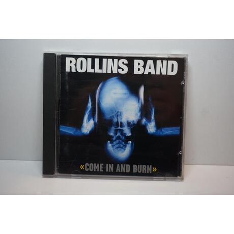 Rollins Band: Come In And Burn