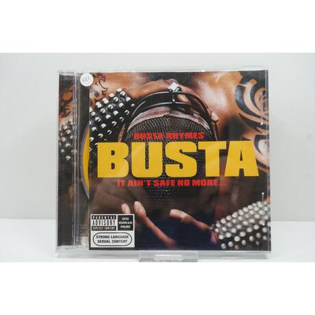 Busta Rhymes: It Ain't Safe No More...
