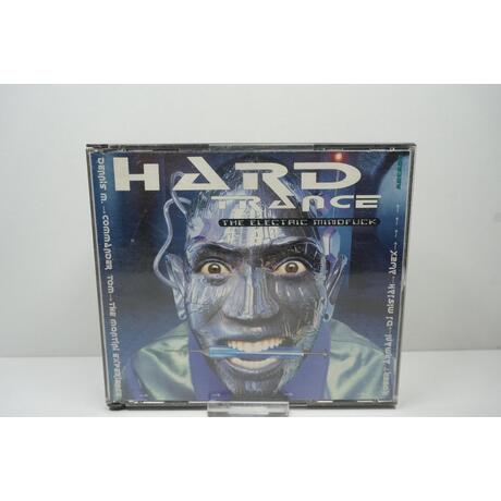 Hard Trance: The Electric Mindfuck